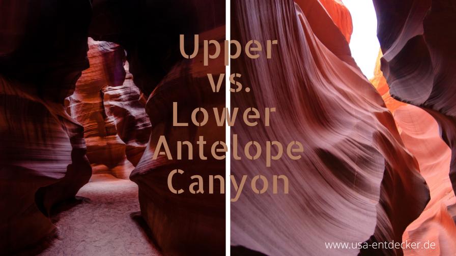 Upper oder Lower Antelope Canyon